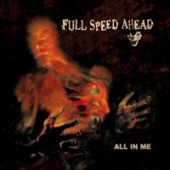 Full Speed Ahead 'All In Me'  CD